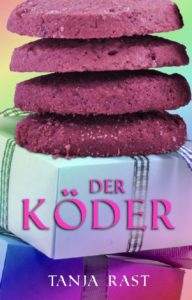 Book Cover: Geschenkgeschichte: Der Köder