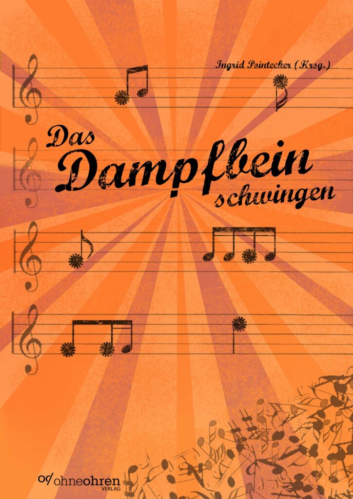 Book Cover: Das Dampfbein schwingen