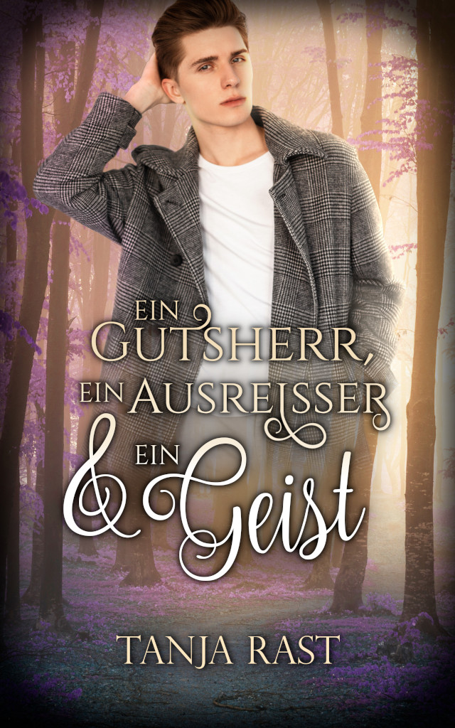 Book Cover: Ein Gutsherr, ein Ausreißer & ein Geist