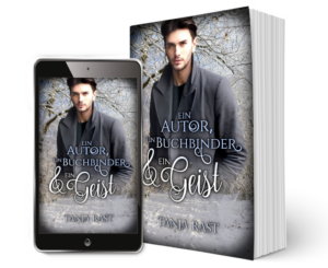 Romancover "Ein Autor, ein Buchbinder & ein Geist"