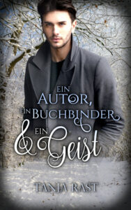 Romancover "Ein Autor, ein Buchbinder & ein Geist"