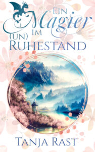 Ein Magier im (Un)Ruhestand